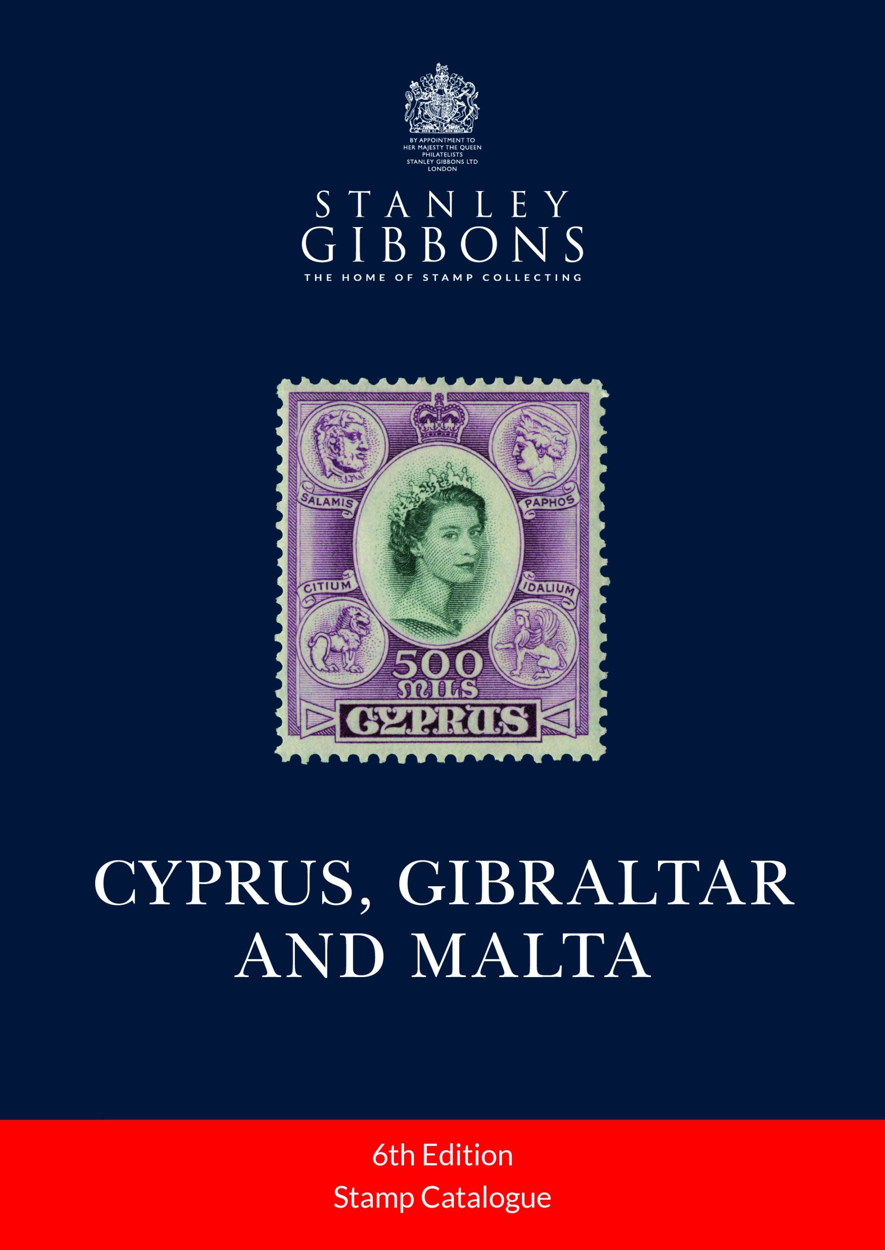 Cyprus, Gibraltar & Malta Stamp Catalogue 6th Edition Philatelic