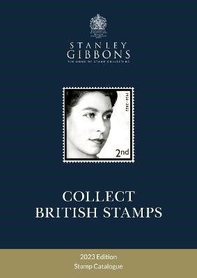 2023 Collect British Stamps Catalogue