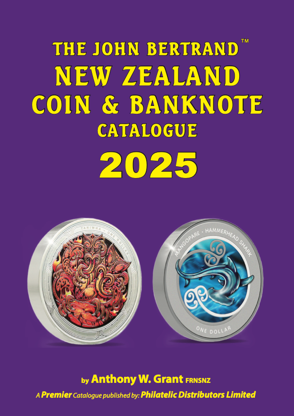 The John Bertrand New Zealand Coin & Banknote Catalogue 2025