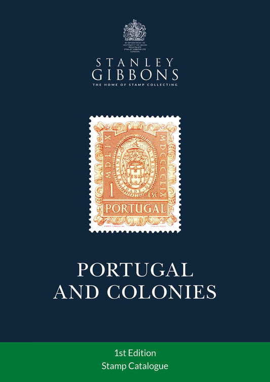 1st Edition Portugal and Colonies Stamp Catalogue