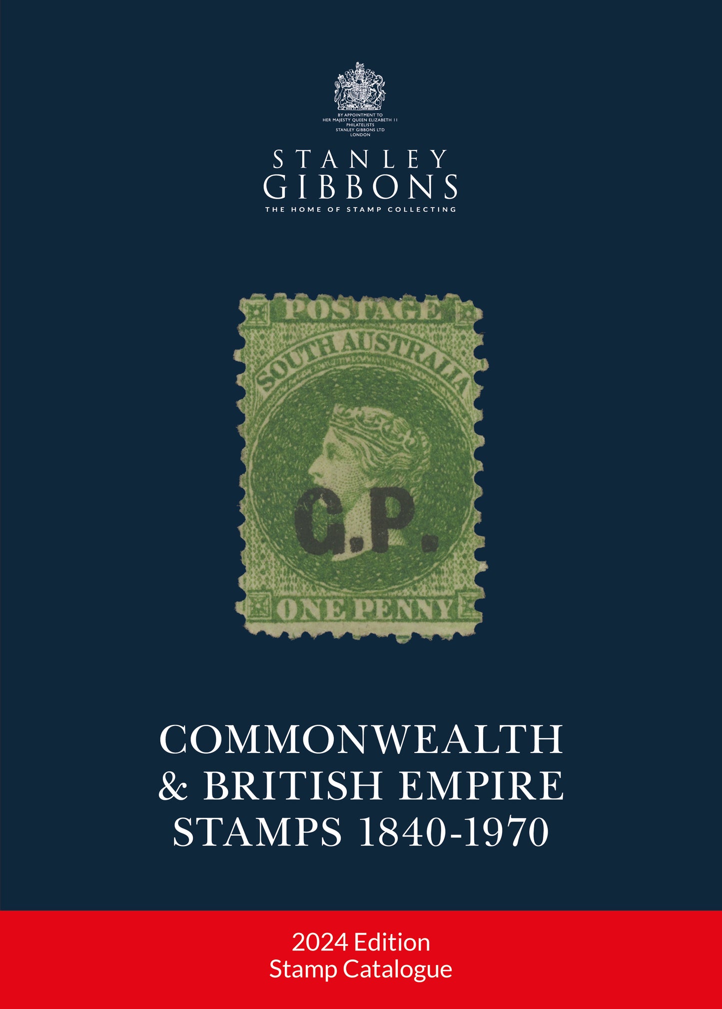 2024 Commonwealth & British Empire Stamps Catalogue 1840-1970